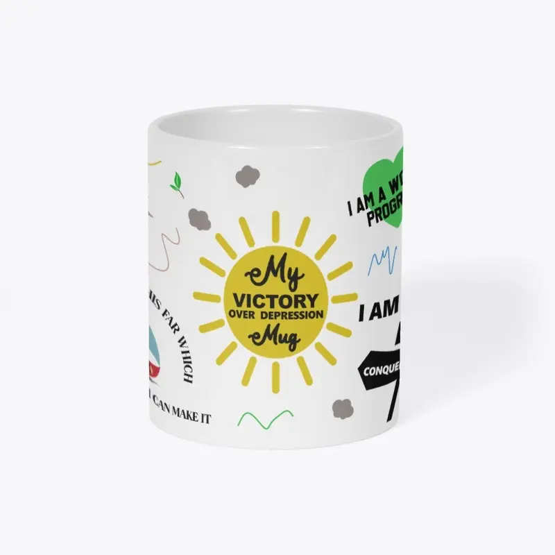 Victory Over Depression Affirmations Mug